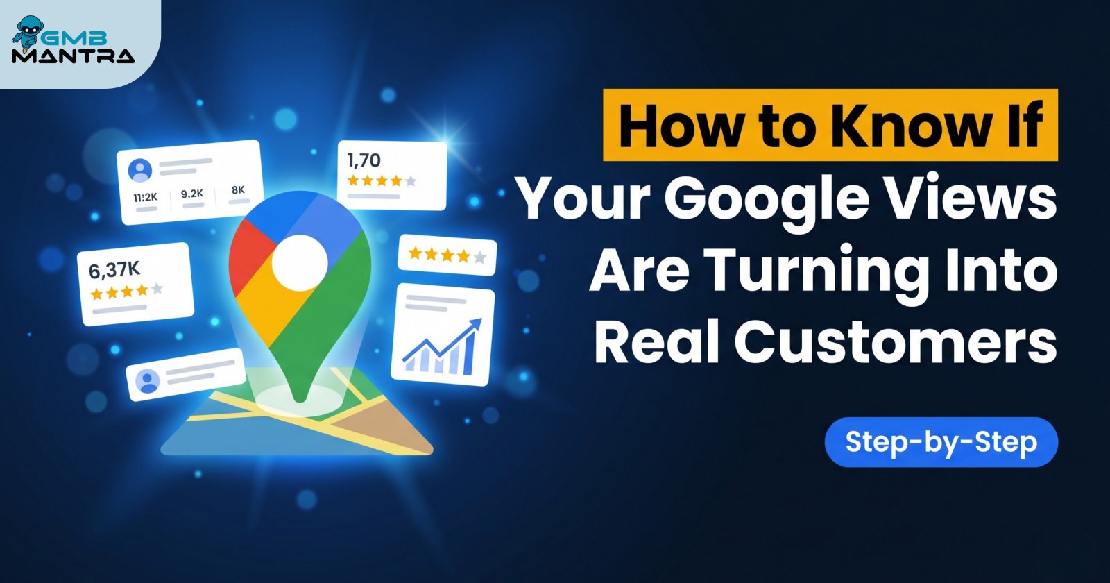How to Know If Your Google Views Are Turning Into Real Customers