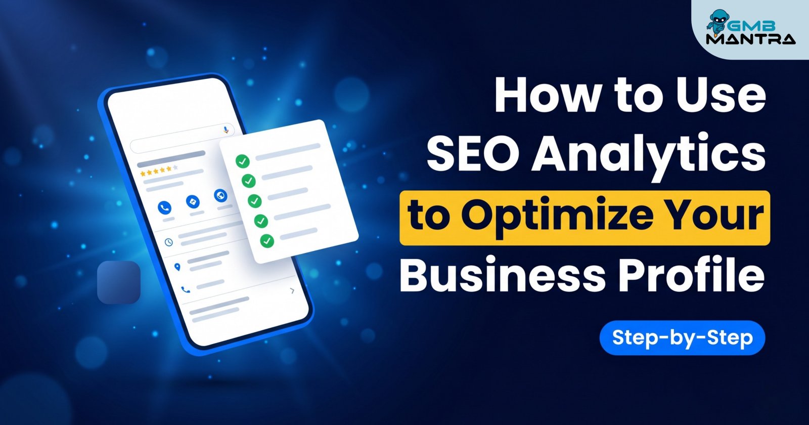 How to Use SEO Analytics to Optimize Your Business Profile