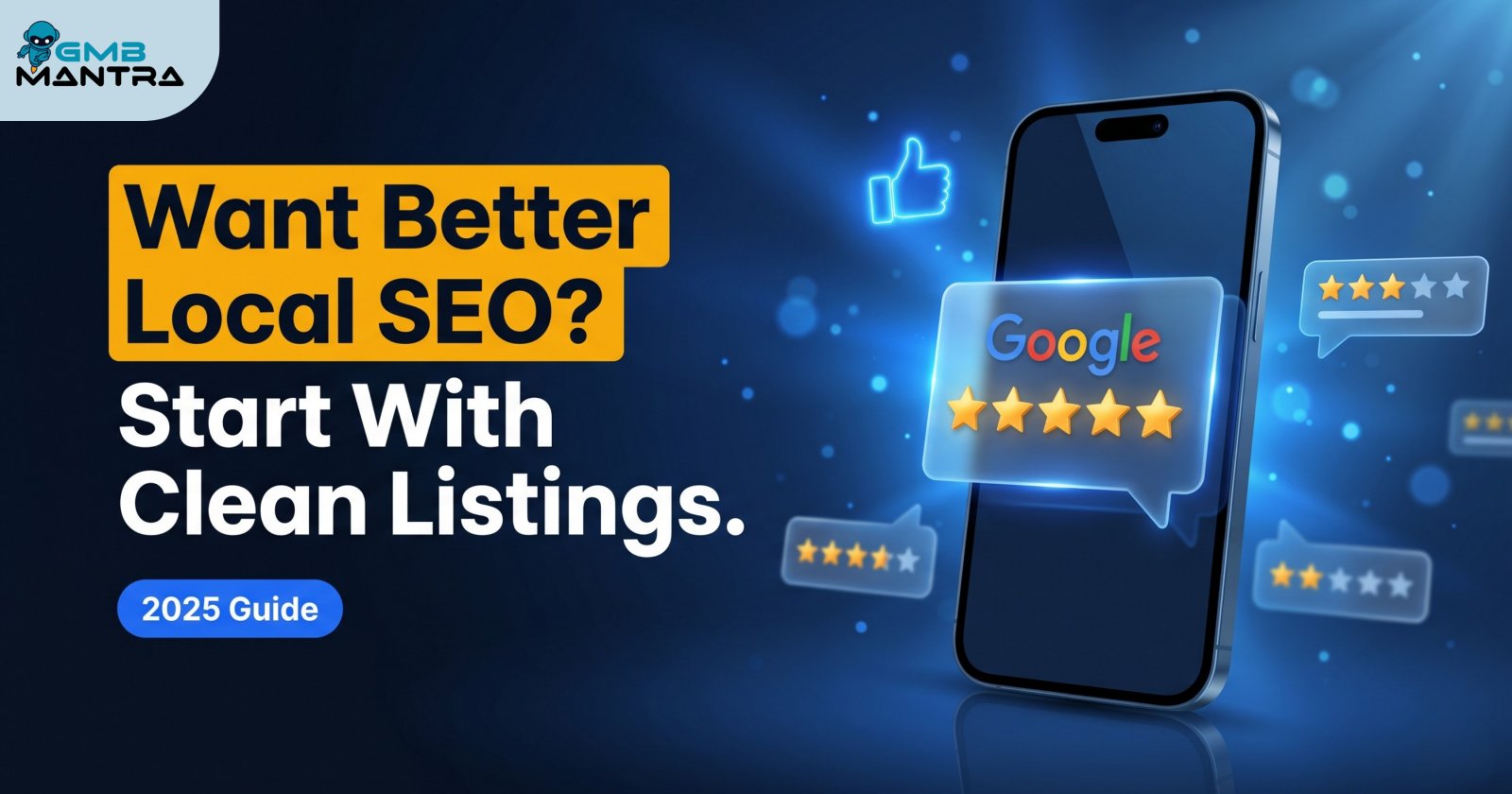 Want Better Local SEO? Start With Clean Listings.